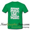 Peace Love Music T Shirt