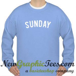 Sunday Sweatshirt