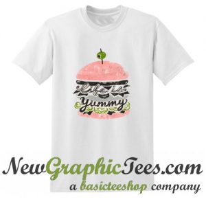 Life Is Yummy T Shirt