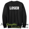 Loser Sweatshirt Back