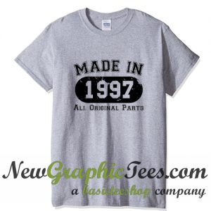 Made In 1997 T Shirt