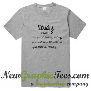 Study Definition T Shirt