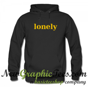 Lonely Hoodie