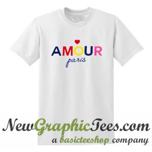 Amour Slogan T Shirt