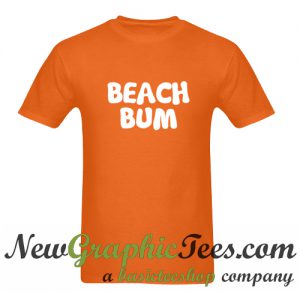 Beach Bum T Shirt