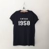 Vintage 1958 T Shirt