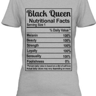 Black Queen Nutritional Facts T-Shirt