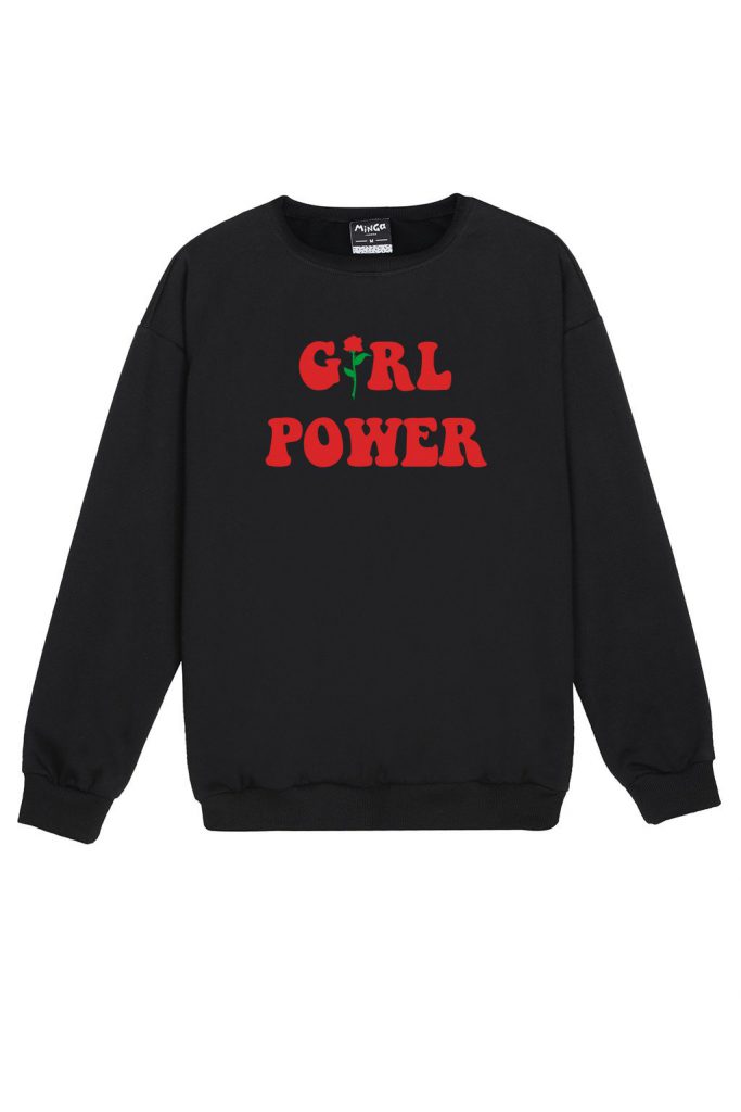 GIRL POWER Sweatshirt