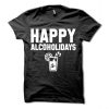 Happy Alcholidays T Shirt