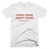 Make Great Again Space Force T Shirt