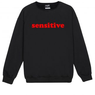 SENSITIVE Sweatshirt