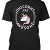 Unicorns Are Awesome T Shirt