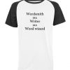 Wordsmith A.K.A Writer A.K.A Word Wizard baseball t shirt