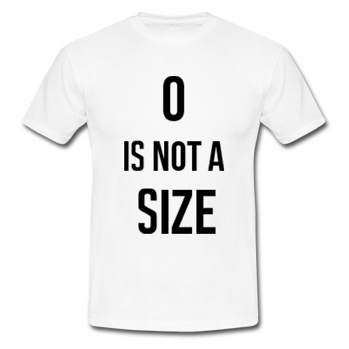Bush Zero is Not A Size T Shirt