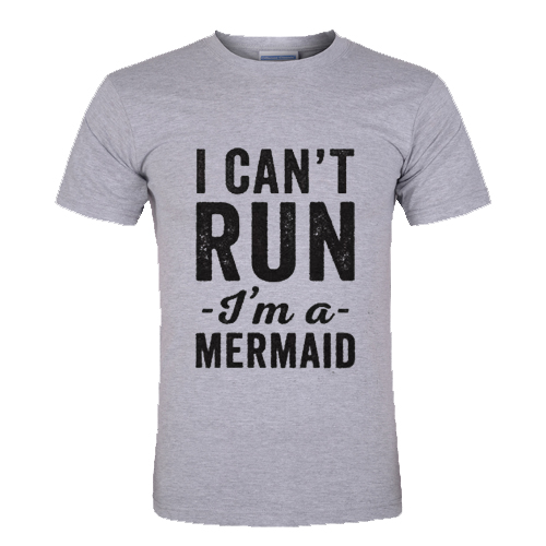 I Can't Run I'm A Mermaid T Shirt