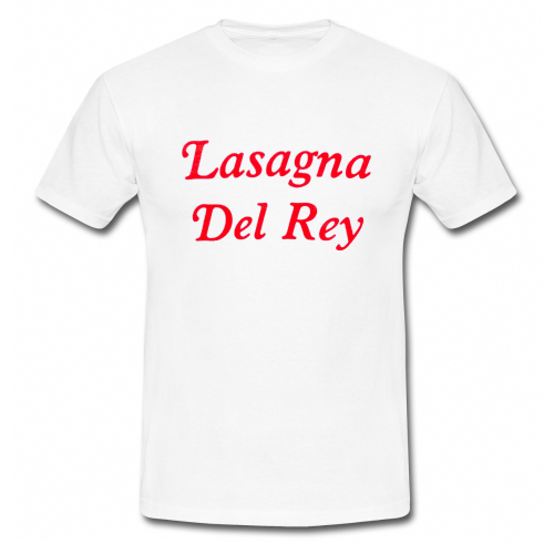 Lasagna Del Rey Italian Food Vintage Inspired T Shirt