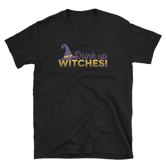 Drink Up Witches Drinking Witch Hat Halloween Unisex T Shirt