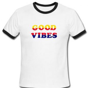 Good Vibes Ringer Shirt