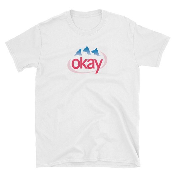 Okay T-Shirt