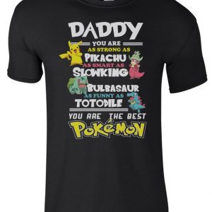 Fathers Day T-Shirt Daddy Favourite POKEMON Men's Comedy T-Shirt