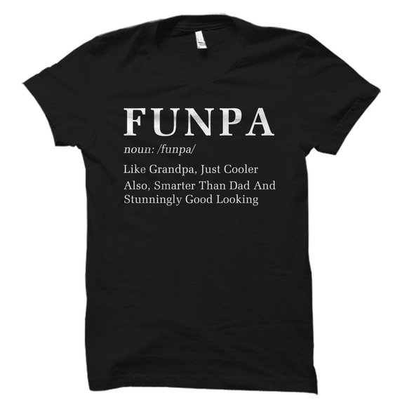 Funpa Cooler Smarter than Dad T Shirt