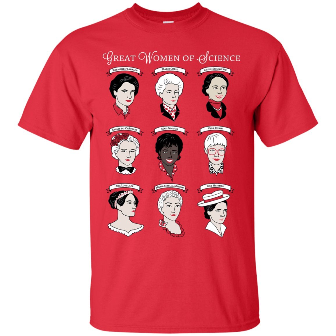 Great Women of Science T-shirt