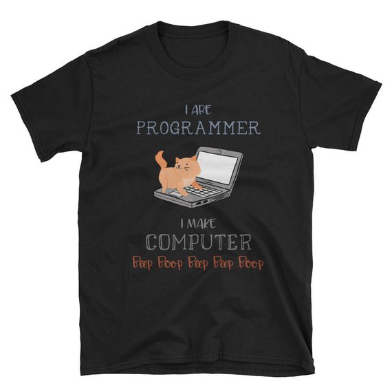 I Are Programmer Shirt Funny Computer Programming Coding T-Shirt