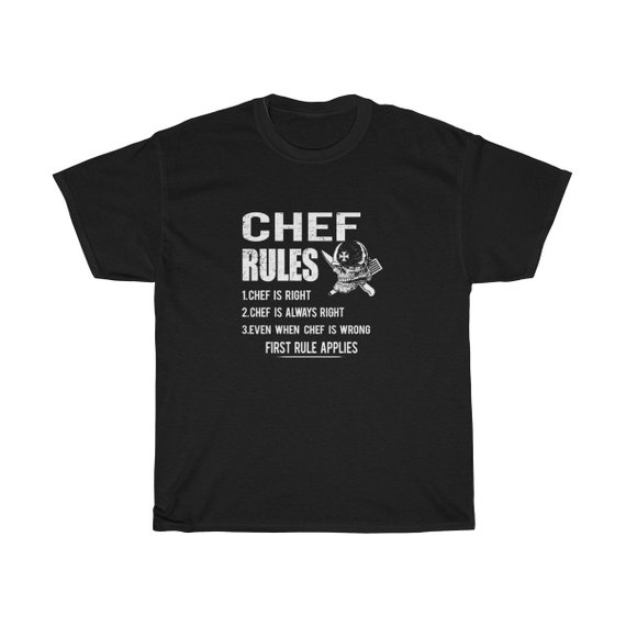 Chef Rules Unisex T Shirt