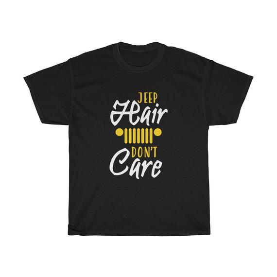 Jeep Hair DonT Care Unisex T Shirt