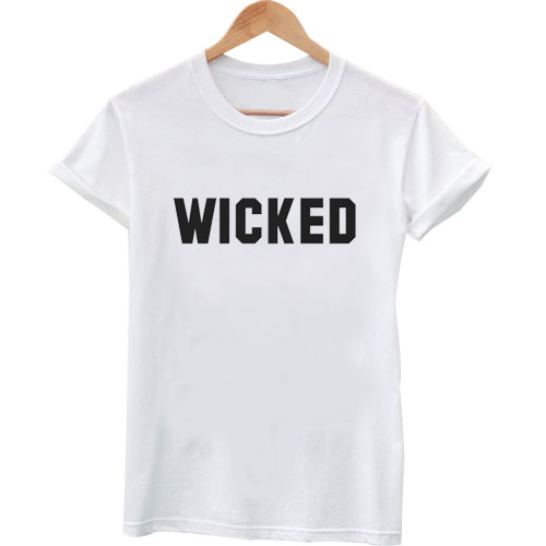 wicked tshirt