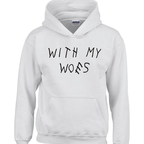 with my woes hoodie