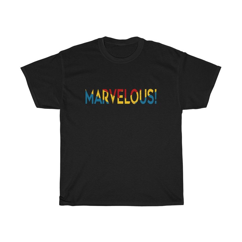 MARVELOUS T Shirt