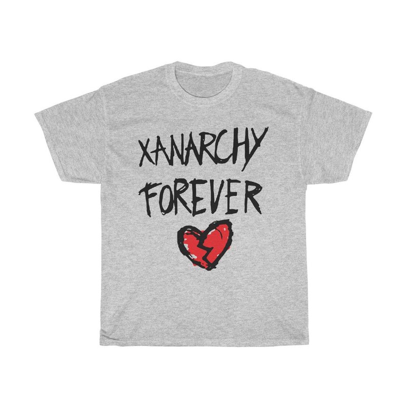 Xanarchy Forever T Shirt
