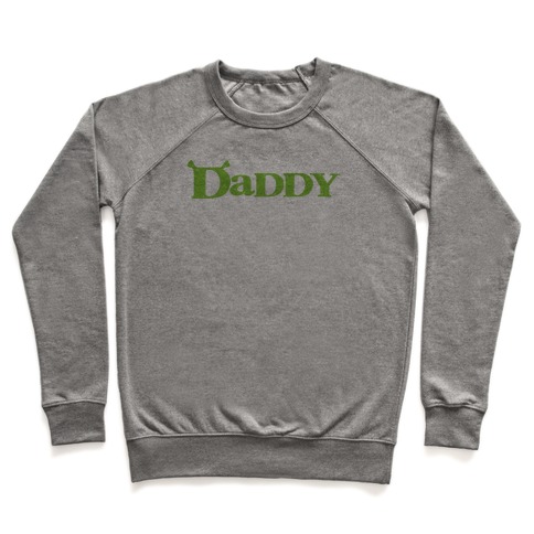 Daddy Crewneck Sweatshirt