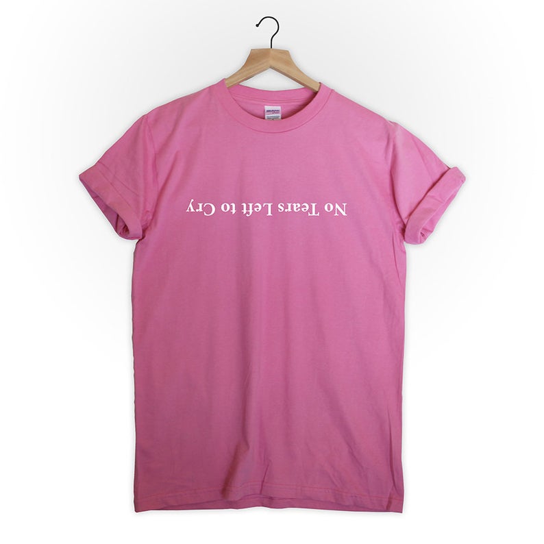 No tears left to cry t-shirt