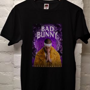 Bad Bunny T Shirt