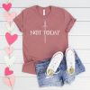 Not Today Arya Stark Tshirt