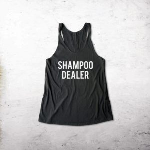 Shampoo Dealer Tank Top