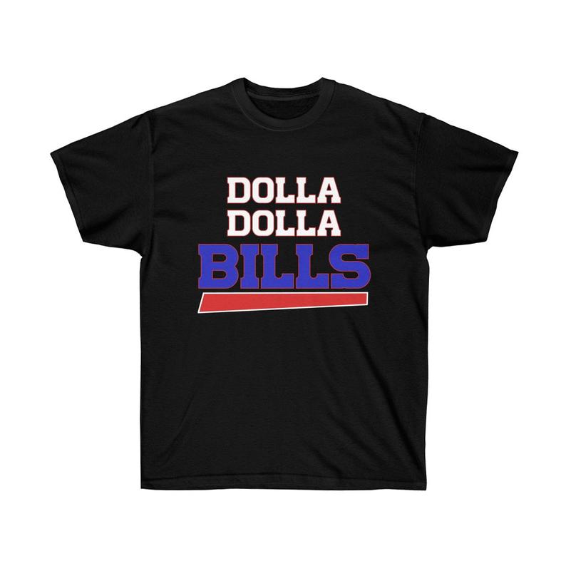 Dolla Dolla Bills T shirt