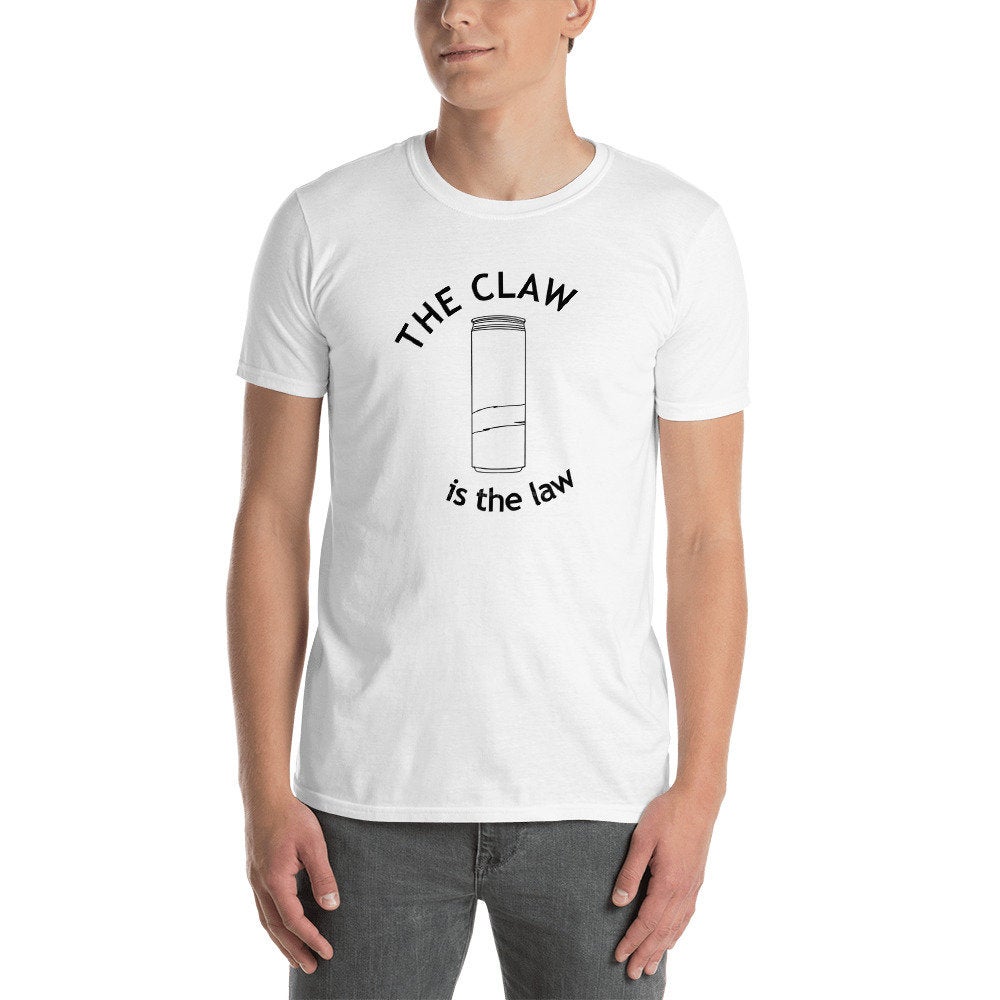 The Claw is the Law Tshirt