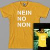 Nein No Non T Shirt