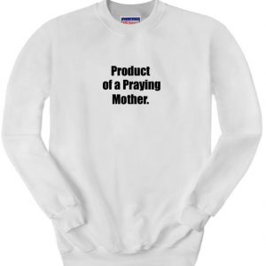 Praying Mother Sweatshirt