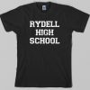 Rydell High School T Shirt