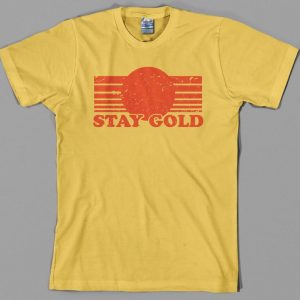 Stay Gold T Shirt