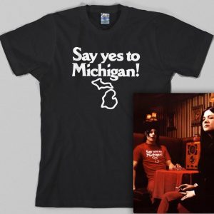 Yes To Michigan T Shirt