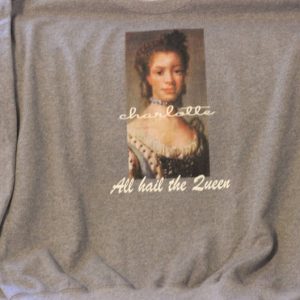All Hail the Queen Crew Neck - Charlotte Sweatshirt
