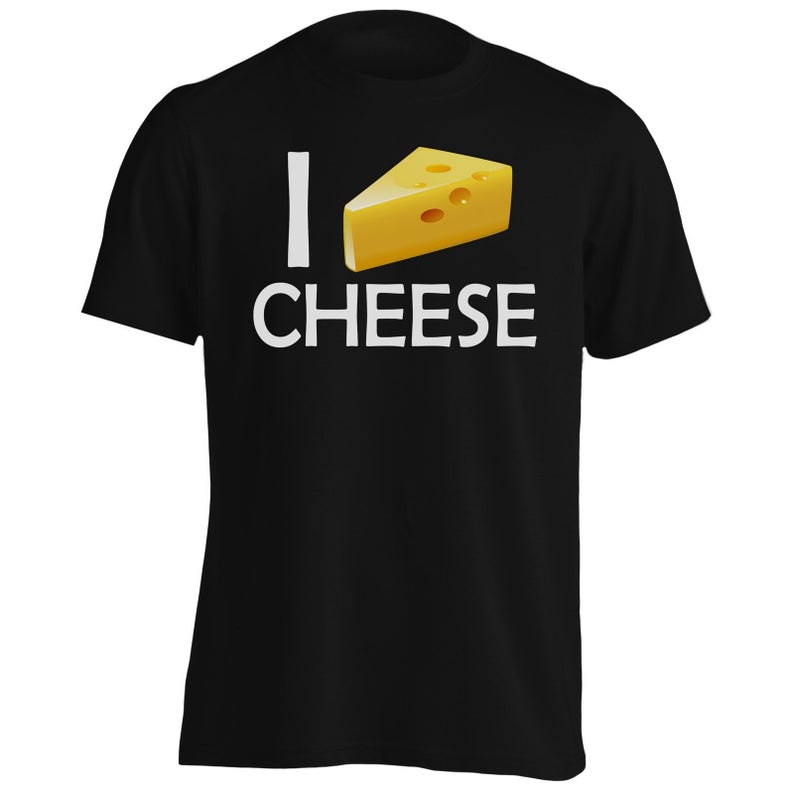 I love Cheese T Shirt