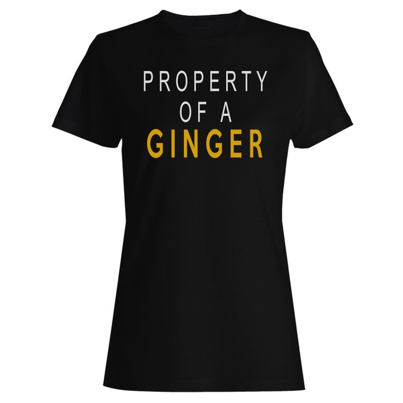 Property Of Ginger T Shirt