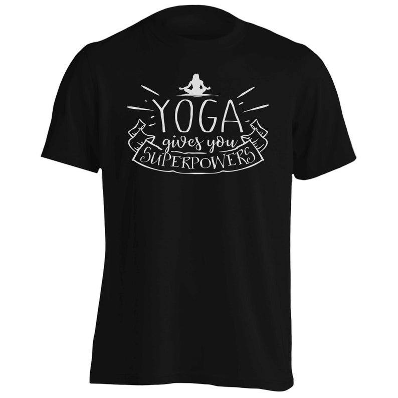 Yoga Gives You Superpowers T Shirt