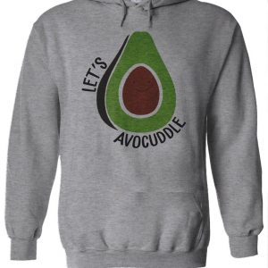 Let's Avocuddle Hoodie